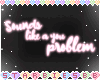 ✰S You Problem Pink