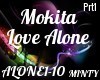 Mokita Love Alone P1