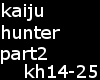 kaiju hunter part2