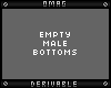 0 | Empty M Bottoms