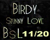 birdy skinny love 2/2
