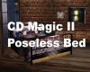 CD Magic II Poseless Bed