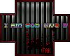 !F| I Am God...Candy