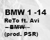 ReTo ft. Avi - BMW