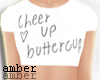 ❥ cheer up buttercup
