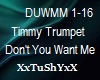 =T= Don't You Want MeRMX