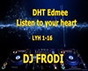 DHT Edmee-Listen to your