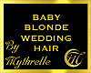 BABY BLONDE WEDDING HAIR