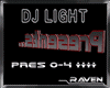 Presents DJ LIGHT