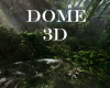 Dome 3D