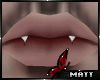 Vampire Fangs - Matt