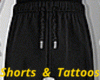 Shorts & Tattoos