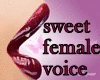 Sweet Female Voice