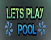 AXL letsPlay pool Sign