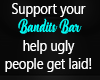 Bandits bar shirt