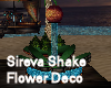 Sireva Shake Flower Deco