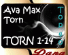 [D] Ava Max - Torn
