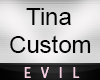 Tinas custom