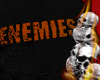 enemies