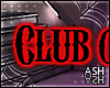 Club Owner Headsign