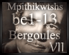 VII: Bergoules