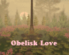 Obelisk Love