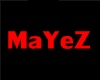 MaYeZ 