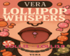 Lollipop Whispers
