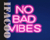 [00] No Bad Vibes