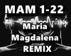 Maria Magdalena REMIX