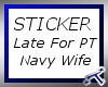 *T* Late for PT - Navy