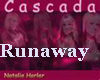 CASCADA-RUNAWAY