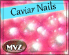 Caviar Baby Pink