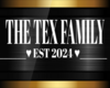 TEX FAMILY HOME