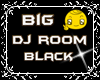 Large DJ Room Black