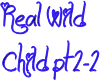 Real Wild Child 2-2