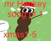 Mr Hankey song pt1