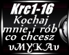 KOCHAJ MNIE I ROB CO CHC