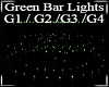 Green Bar Lights M/F
