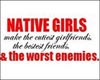 Native Girls...