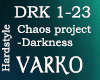 Chaos   Darkness Rmx
