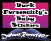 Dark's Baby Stickys