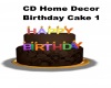 CD Home Decor B'day Cake
