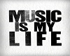 Music is My Life Quote