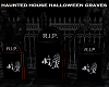 Haunted House Graves