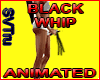 black whip animated