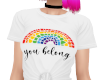You Belong Pride Tshirt