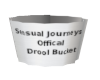 Drool Bucket
