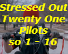 Stressed Out-2one
