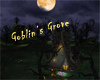 *D* Goblin's Grove